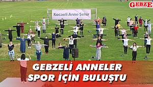 Yüz anne, Gebze'de spor yaptı