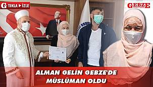 Almanya'da evlendi, Gebze'de Müslüman oldu