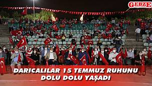 Darıca demokrasi nöbetindeydi