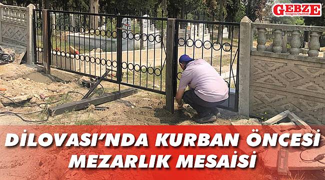Dilovası’nda mezarlıklar bayrama hazırlanıyor