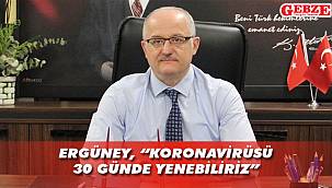 Ergüney, koronavirüsle mücadelede ipuçlarını verdi
