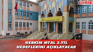 GEBKİM MTAL 2. yıl hedeflerini açıklayacak