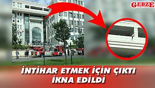 Gebze Adliyesi'nde intihar girişimi