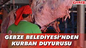 Gebze Belediyesi’nden kurban duyurusu