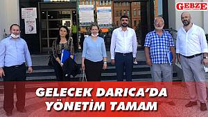 Gelecek Darıca’da yönetim tamam