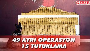 İşte bir haftalık uyuşturucu bilançosu