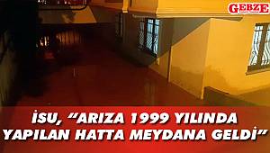 İSU'nun bahanesi hep aynı