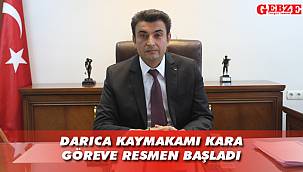 Kara, yeni makamında hizmete başladı