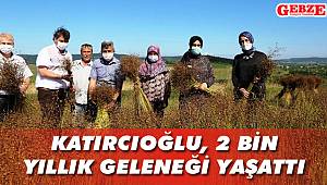 Katırcıoğlu, keten hasadına katıldı