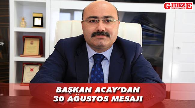 AK Partili Acay, 30 Ağustos’u kutladı