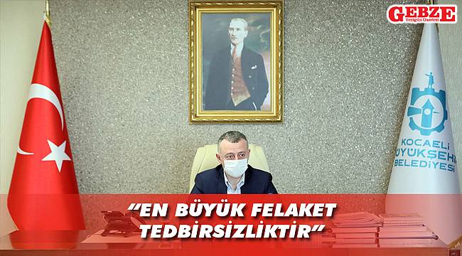 Büyükakın'dan 17 Ağustos mesajı