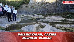 Büyükakın’dan Ballıkayalar Tabiat Parkı’na özel ilgi