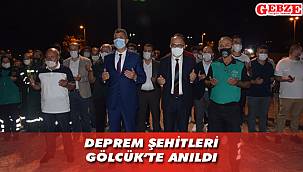 Deprem şehitleri Gölcük’te anıldı