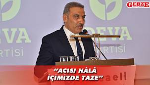 Deva Partili Koç'tan 17 Ağustos mesajı