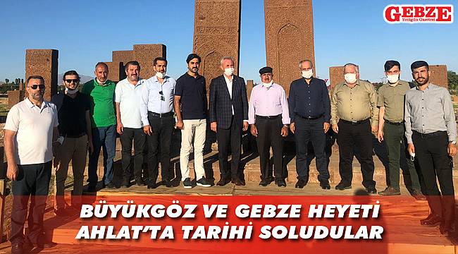 Gebze heyeti tarihe tanıklık etti