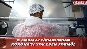O ambalaj firmasından Korona'yı yok eden formül