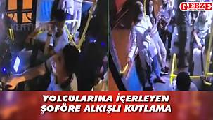 O şoföre alkışlı moral