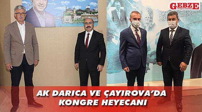 AK Darıca ve Çayırova’da kongre heyecanı