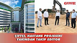 Başkan Çiftçi, hastane yerini inceledi