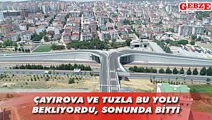 Çayırova ve Tuzla birbirine kavuştu
