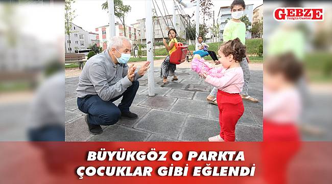 Çocuklar istedi, Büyükgöz gerçekleştirdi
