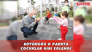 Çocuklar istedi, Büyükgöz gerçekleştirdi