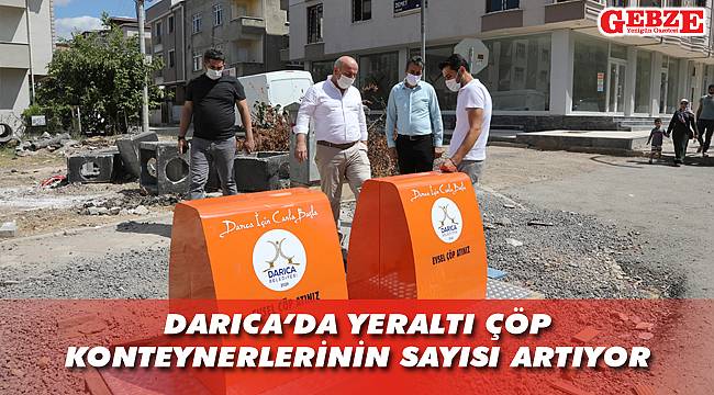 Darıca'da çöpler yeraltına alınıyor