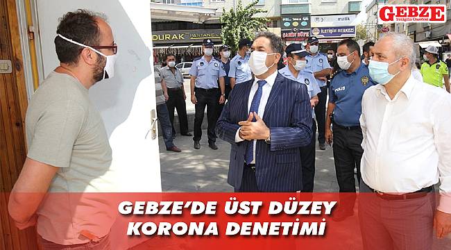Gebze protokolü denetime çıktı