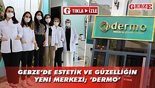 Gebzeliler güzelliklerini bu merkeze borçlu