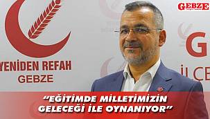 Kılıç, eğitim sistemini eleştirdi