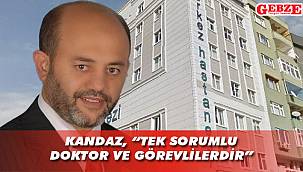 Muhtar Kandaz, o olaya tepki gösterdi