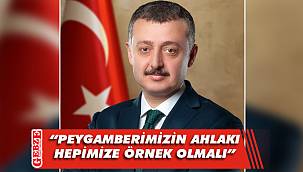 Büyükakın'dan Mevlid Kandili mesajı