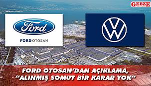 Ford Otosan'dan Volkswagen açıklaması
