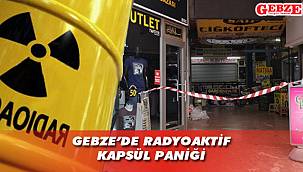 Gebze'de radyoaktif korku