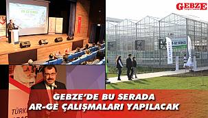 GTÜ'de Ar-Ge serası açıldı