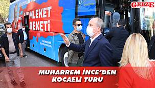 İnce, Kocaeli'nde açıklamalarda bulundu