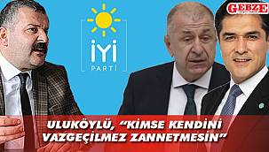 İYİ Partili Uluköylü'den 'Rest'