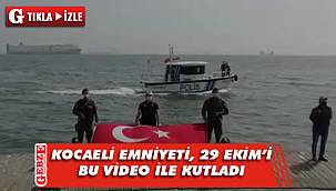 Kocaeli Emniyeti'nden anlamlı 29 Ekim videosu