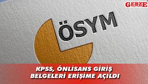 KPSS önlisans giriş belgeleri adayların erişimine açıldı