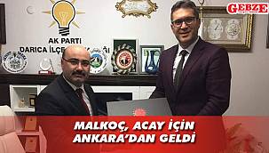 Malkoç’tan Acay’ya hayırlı olsun ziyareti