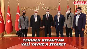 Yeniden Refah, Vali Yavuz'a gitti