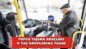 65 yaş üstü ve 20 yaş altı için yeni düzenleme