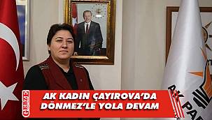AK Kadın Çayırova'da aday belli oldu