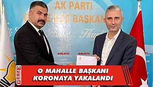 AK Partili Kemaloğlu’nun testi pozitif çıktı