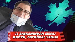 Başaran'ın mesajıyla fotoğrafı örtüşmüyor