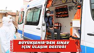 Büyükşehir’den sınav için ulaşım desteği