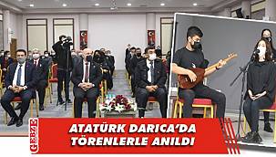 Darıca Atası’nı saygı ile andı
