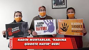 Gebze bölgesinin kadın muhtarlarından anlamlı mesaj