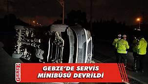 Gebze'de servis minibüsü devrildi; 6 yaralı 