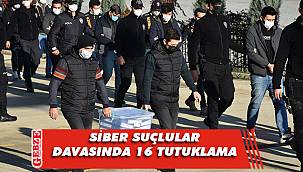 Gebze'de yargılanan şahısların 16'sı tutuklandı